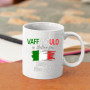 Vaffanculo Is Italian For Have A Nice Day Mug à café 325 ml 11 oz blanc