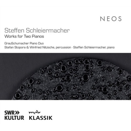 Steffen Schleiermacher: Works for Two Pianos