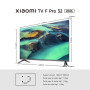 XIAOMI TV F Pro 32, 81 cm (32 Pouces), QLED, Smart TV, Fire OS7, Contrôle Vocal Alexa, Dolby Audio™, DTS Virtual:X, DTS-HD, Comp