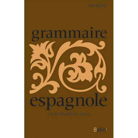 Grammaire espagnole, Préparation à la licence