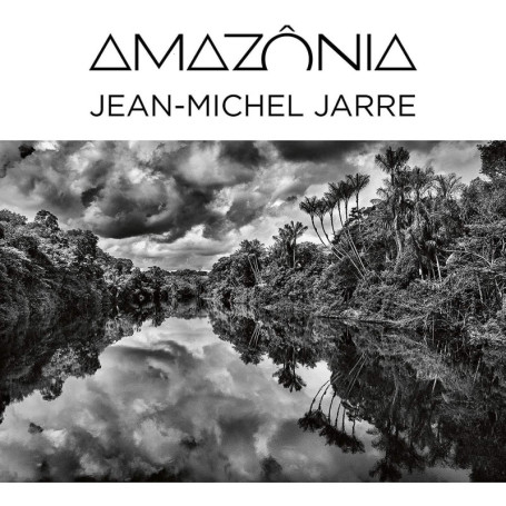 Jean-Michel Jarre - Amazônia CD & LP : Voyage Sonore en Amazonie