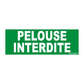 Panneau Rigide Pelouse Interdite 330x120mm - Novap