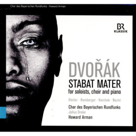 Stabat Mater - Version Piano d'Antonin Dvorák avec le Bavarian Radio Chorus