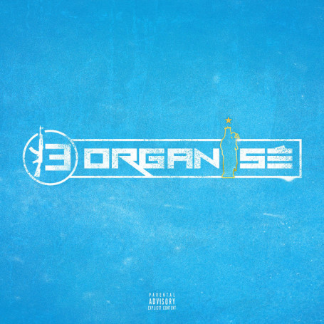 Album 13 Organise - Musique Urbaine et Rap Français