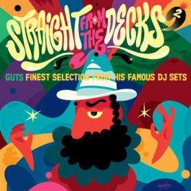 Straight from The Decks Vol 2 - Guts présente les classiques des DJ sets