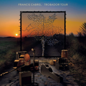 Francis Cabrel - Trobador Tour | Album Live en Double CD