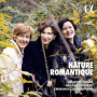 Récital Classique : Nature Romantique par Hurel, Couvert et Bertrand