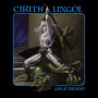 Cirith Ungol - Live at The Roxy (Édition Limitée 3 Disques)