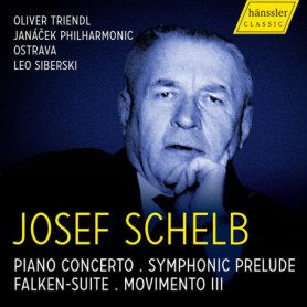 Concerto pour Piano et Oeuvres Orchestrales - Josef Schelb