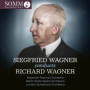 Siegfried Wagner dirige Richard Wagner - Album Classique en Double CD