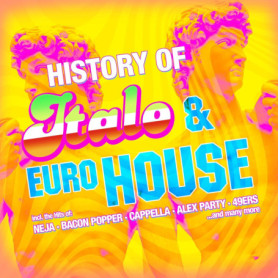 History of Italo & Euro House - Compilation des Meilleurs Hits