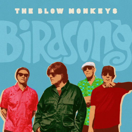 Birdsong - 13ème Album des The Blow Monkeys en CD et LP