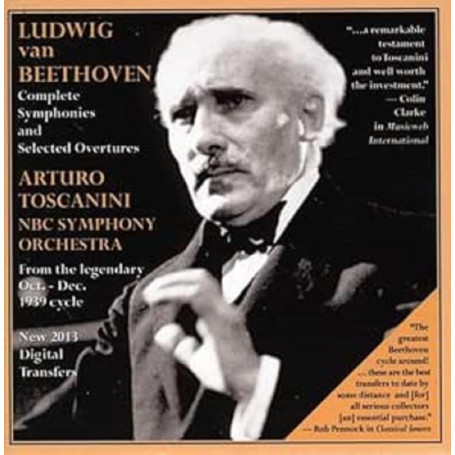 Beethoven : Intégrale des Symphonies et Ouvertures par Toscanini - Édition Remasterisée