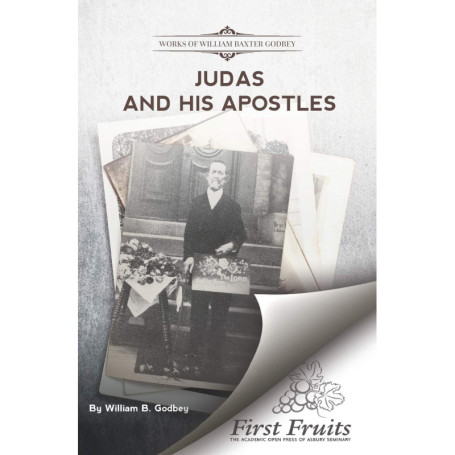 Judas et ses Apôtres : Une Réévaluation Historique