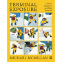 Terminal Exposure : Collection de Comics et Art de Michael McMillan