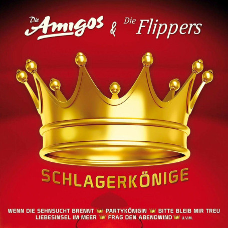 Schlagerkonige - Die Amigos & Der Flippers (CD Import)