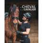 Encyclopédie Pratique du Cheval et du Cavalier - Guide Complet