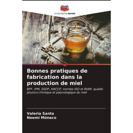 Guide des Bonnes Pratiques pour la Production de Miel