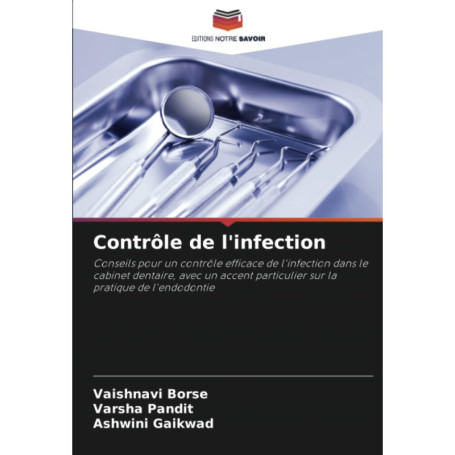 Guide Pratique du Contrôle des Infections en Dentisterie