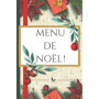 Menu de Noël Personnalisé à Remplir pour Décorer Votre Table