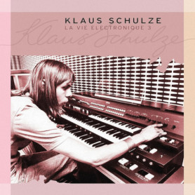 La Vie Électronique 3 - Réédition de Klaus Schulze en Jewel Case