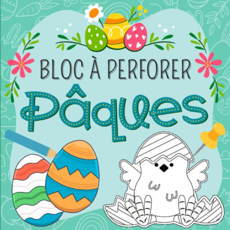 Bloc à Perforer Pâques pour Enfants - Activités Manuelles Créatives
