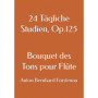 24 Études Quotidiennes pour Flûte - Bouquet des Tons, Op.125