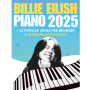 Recueil de Piano Billie Eilish : Hits 2025 pour Débutants et Intermédiaires