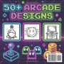ARCADE CLASSICS : Livre de Coloriage Rétro pour Amateurs de Jeux Vidéo