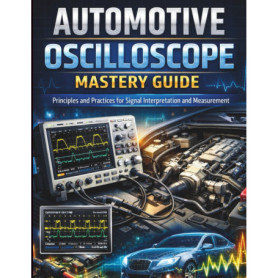 Guide Pratique de l'Oscilloscope Automobile : Interprétation et Mesure des Signaux