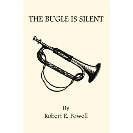 The Bugle is Silent - Roman captivant en anglais