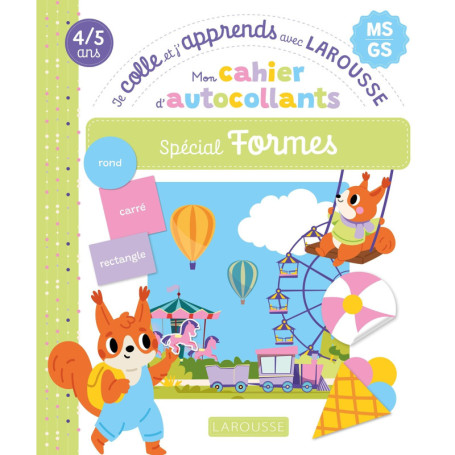 Mon cahier d'autocollants : Découverte des Formes pour les 4-5 ans