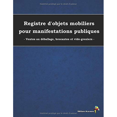 Registre Bleu pour Objets Mobiliers - Manifestations Publiques