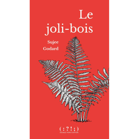 Le joli-bois : Une autofiction touchante sur l'enfance et la résilience