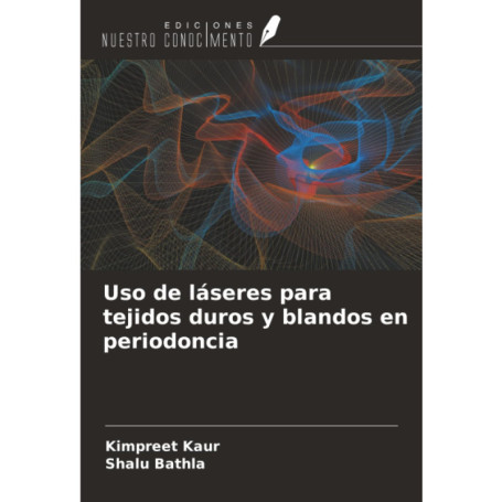 Guide Pratique sur l'Utilisation des Lasers en Parodontologie