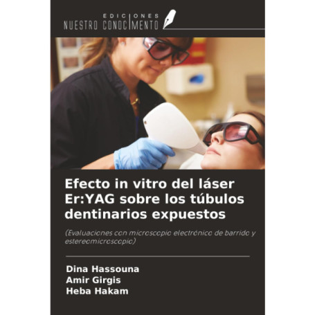 Étude sur l'effet du laser Er:YAG sur la dentine exposée