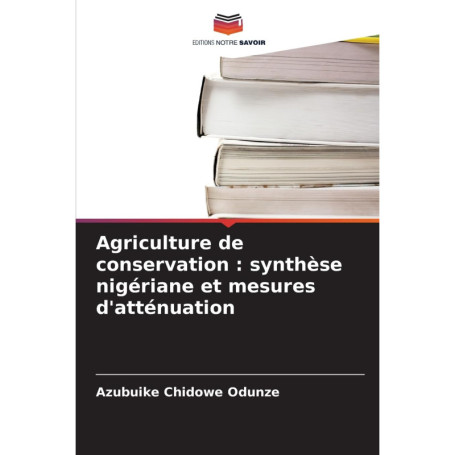 Agriculture de Conservation : Stratégies et Solutions Nigérianes