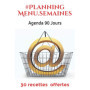 Agenda de Planification de Menus sur 90 Jours avec Recettes Incluses