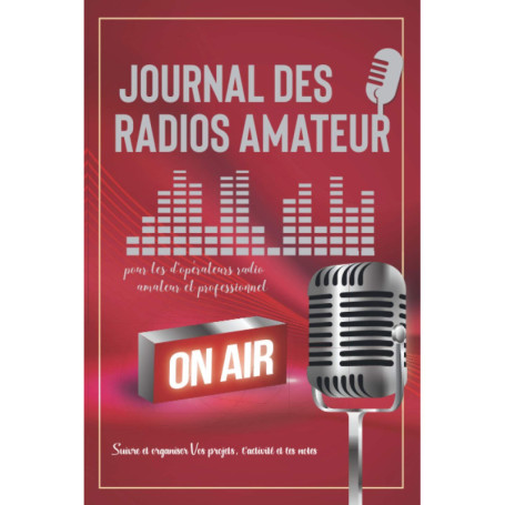 Journal des Radios Amateurs - Carnet Pratique pour Opérateurs