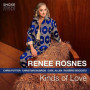 Kinds of Love - Album de Renee Rosnes