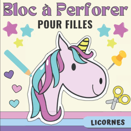 Livre de Coloriage et Poinçonnage Licornes pour Enfants