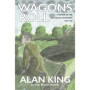 Wagons Roll: Mémoires de l'Est Riding Yeomanry par Alan King