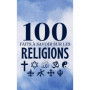 100 Faits Essentiels sur les Religions du Monde