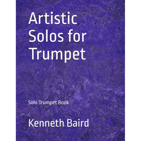 Artistic Solos for Trumpet - Livre de Solos avec Accompagnement Piano