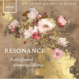 Resonance - Piatti Quartet & Emmanuel Despax : Œuvres de Farrenc, Schumann et Durosoir