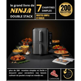 Le Grand Livre de Ninja : 200 Recettes Simples pour Réinventer vos Repas