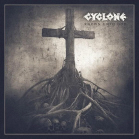 Known Unto God - Cyclone - Album CD