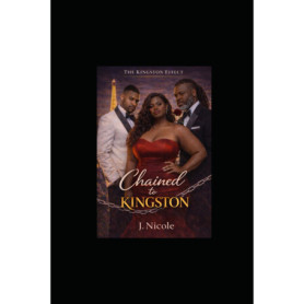 Chained to Kingston : Un Roman d'Amour Électrisant