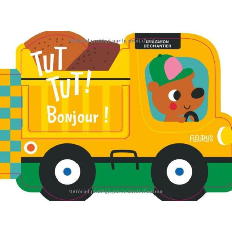 Le camion de chantier - Livre tactile pour tout-petits