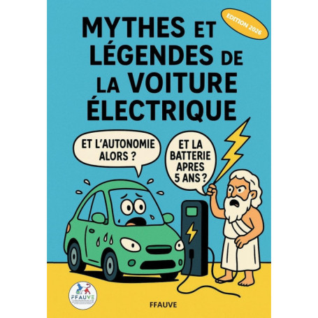 Mythes et Légendes des Voitures Électriques : Démystifiez les Idées Reçues
